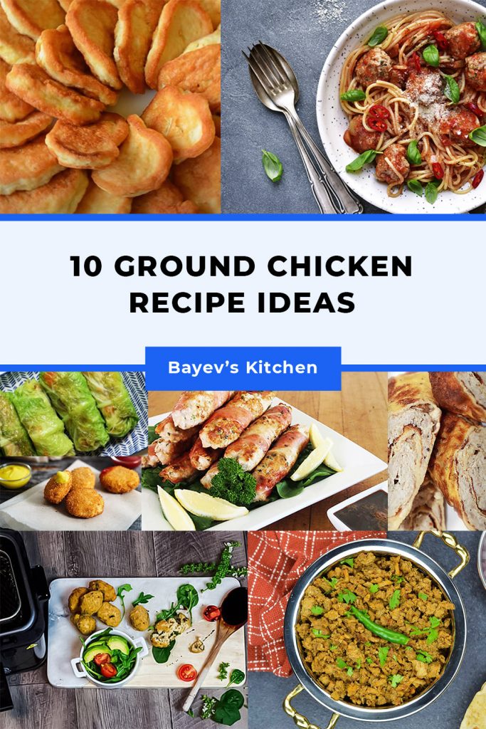 10 ground chicken recipe ideas