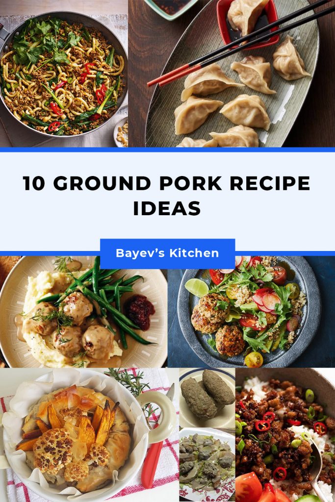 10 ground pork recipe ideas