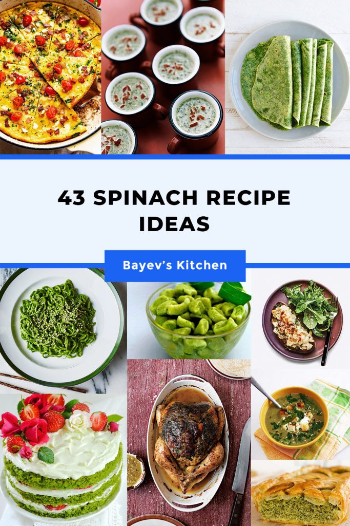 43 Spinach Recipe Ideas