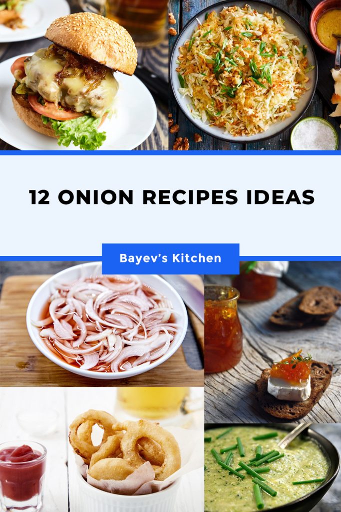 12 onion recipes ideas