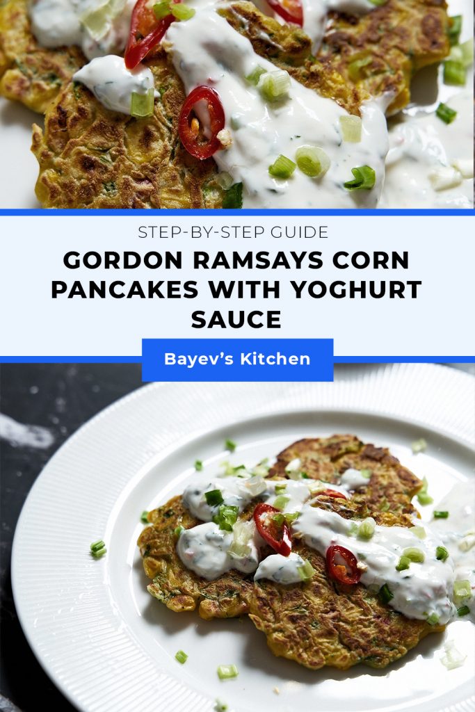 Gordon ramsays corn pancakes with yogurt sauce