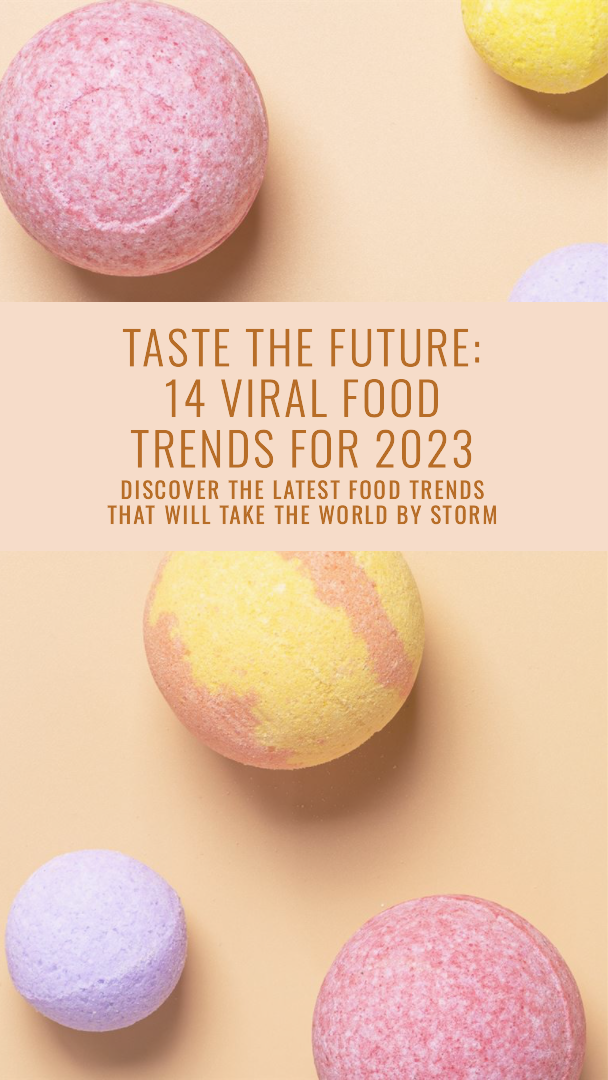 Food Trends 2023